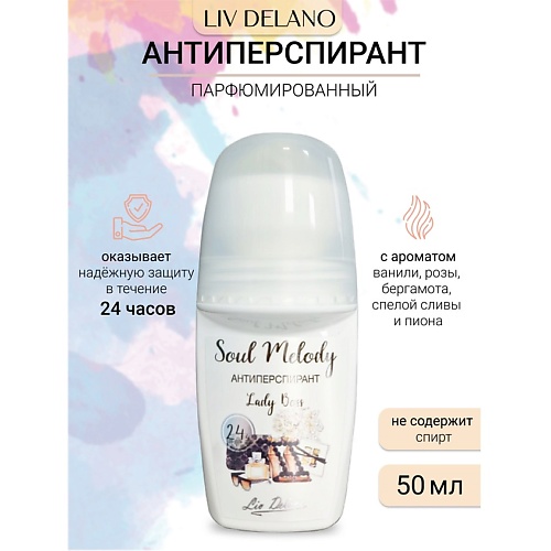 Где купить LIV DELANO Антиперспирант Lady Boss Soul Melody 50.0 Liv Delano 